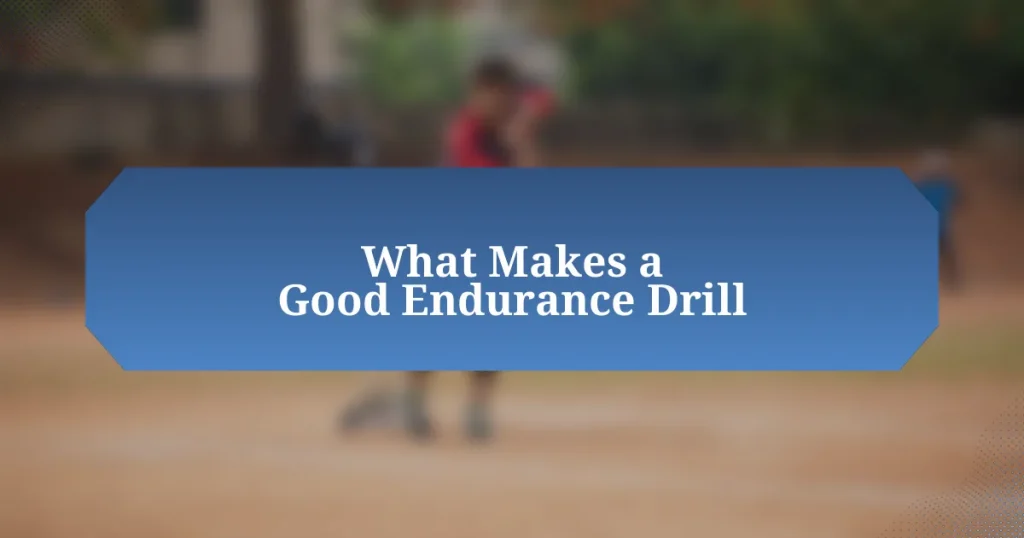 What Makes a Good Endurance Drill