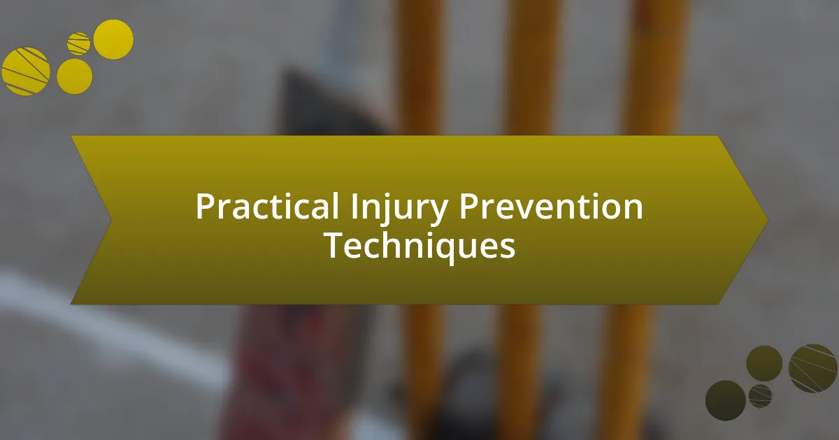 Practical Injury Prevention Techniques