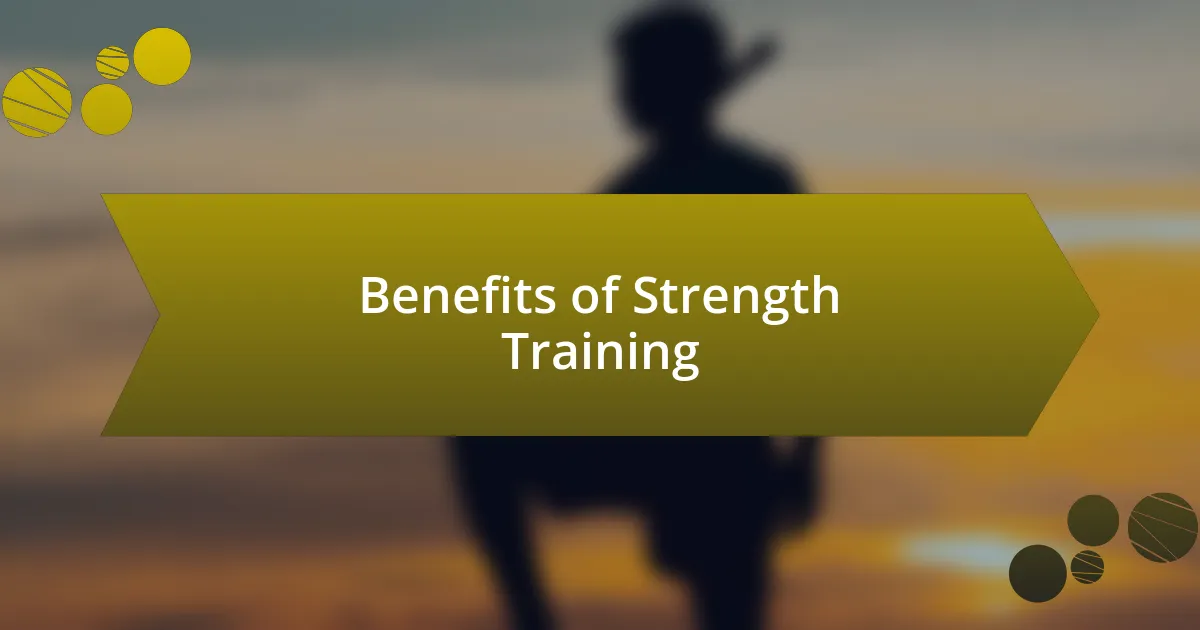 Benefits of Strength Training