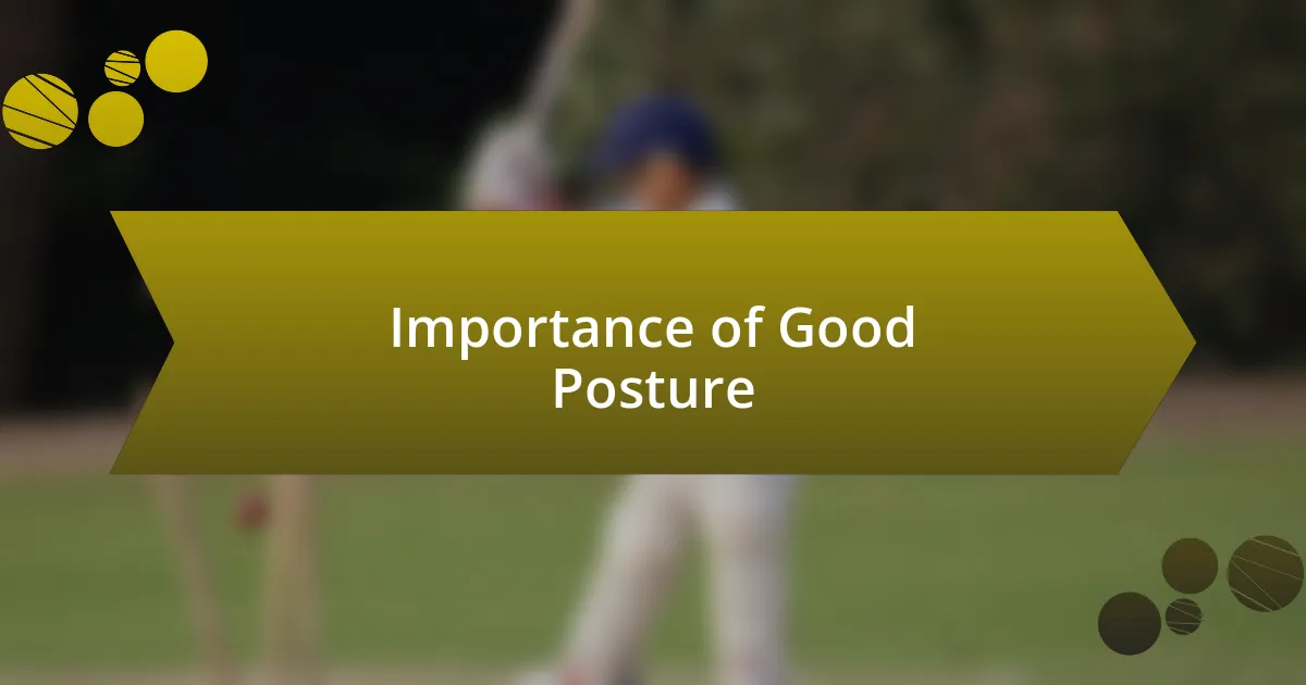 Importance of Good Posture